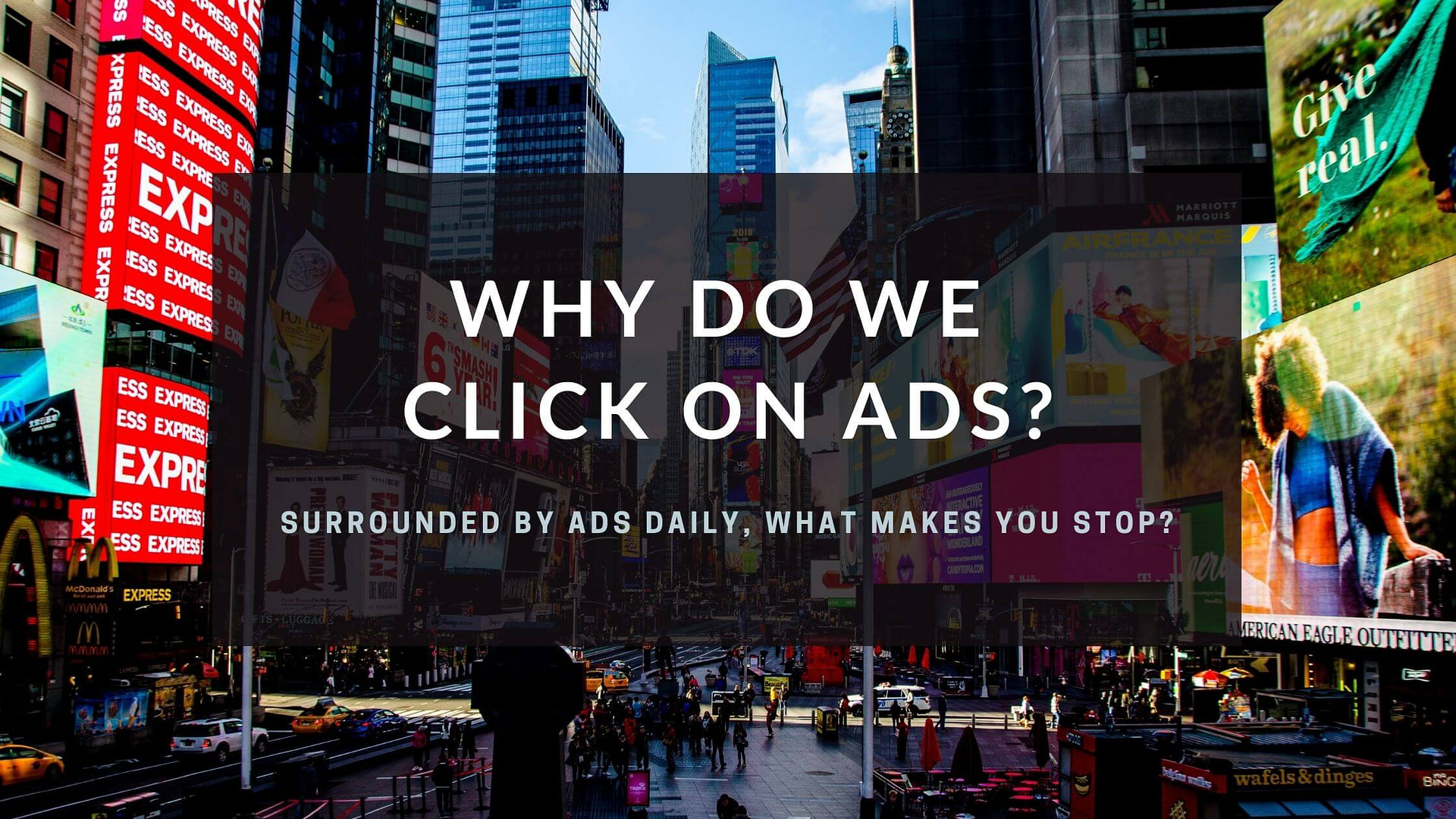 Why Do We Click on Ads?